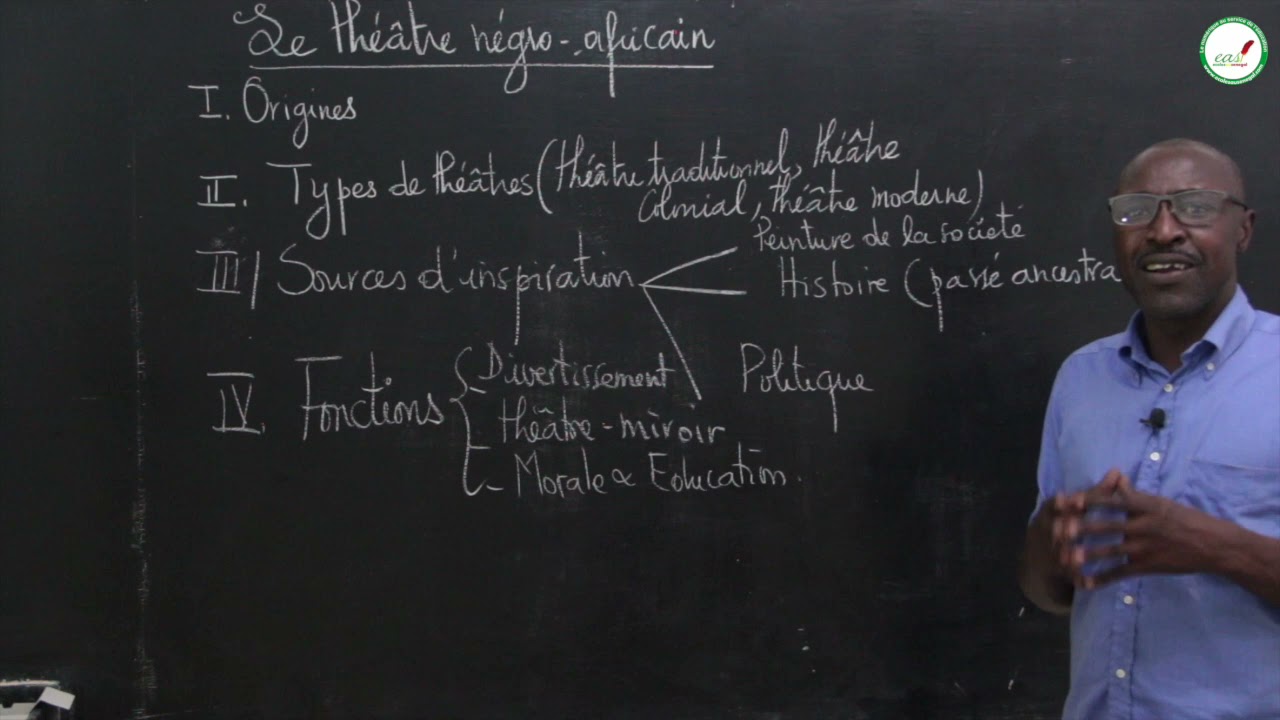 Cours - Terminale - Français :  Le Théâtre négro-africain / M. Mboup