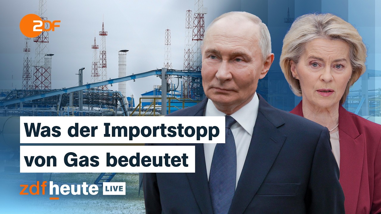 EU will kein russisches Gas mehr – Wie das funktioniert und welche Folgen das hat | ZDFheute live