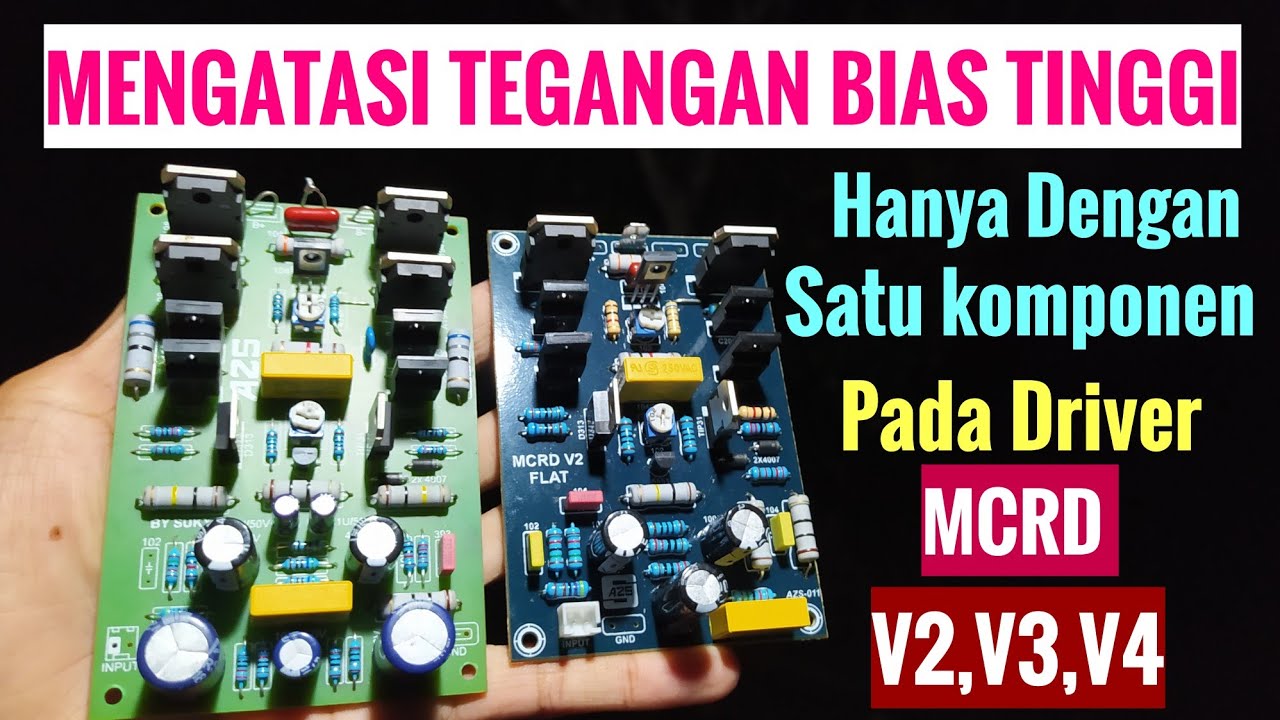 CARA MENGATASI TEGANGAN BIAS TINGGI PADA DRIVER MCRD V2,V3,V4 DENGAN MUDAH #totorial #powerrakitan