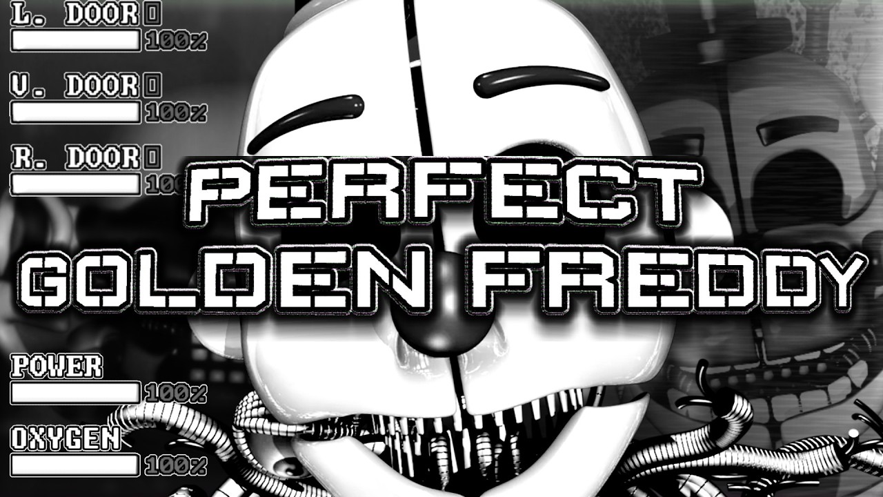Perfect Golden Freddy Complete || Sister Location Super Custom Night