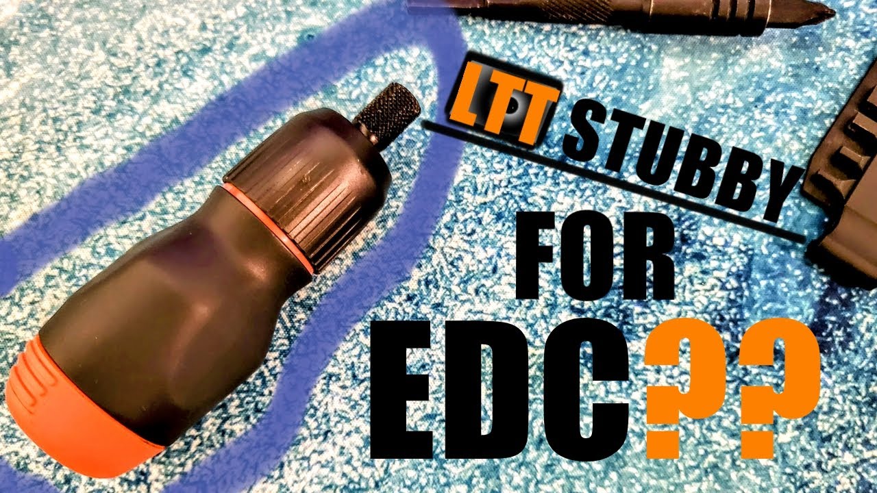 Can You EDC the LTT Stubby Screwdriver?
