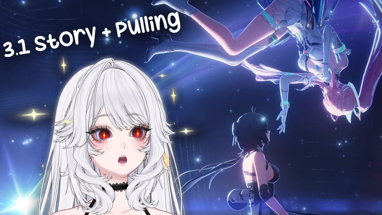 WUWA 3.1 Story + Pulling VOD