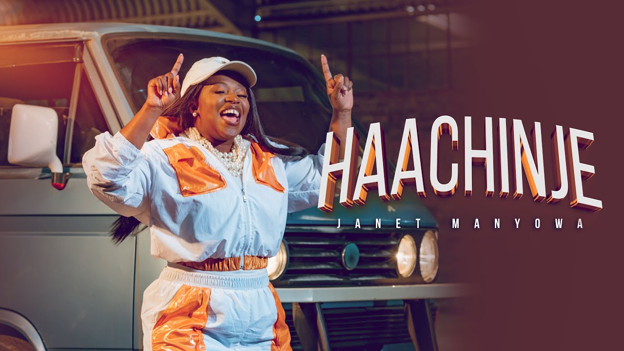 Janet Manyowa &ndash; Haachinje (Official Music Video)