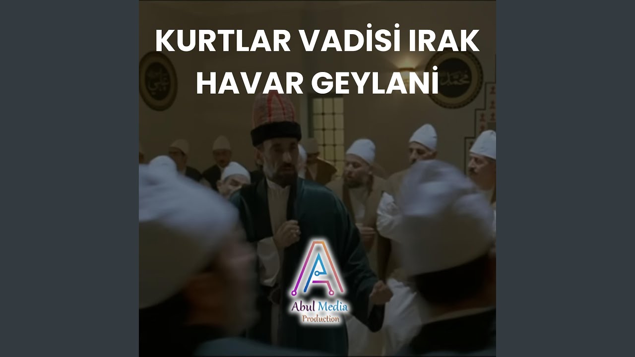 Kurtlar Vadisi Irak Havar Geylani