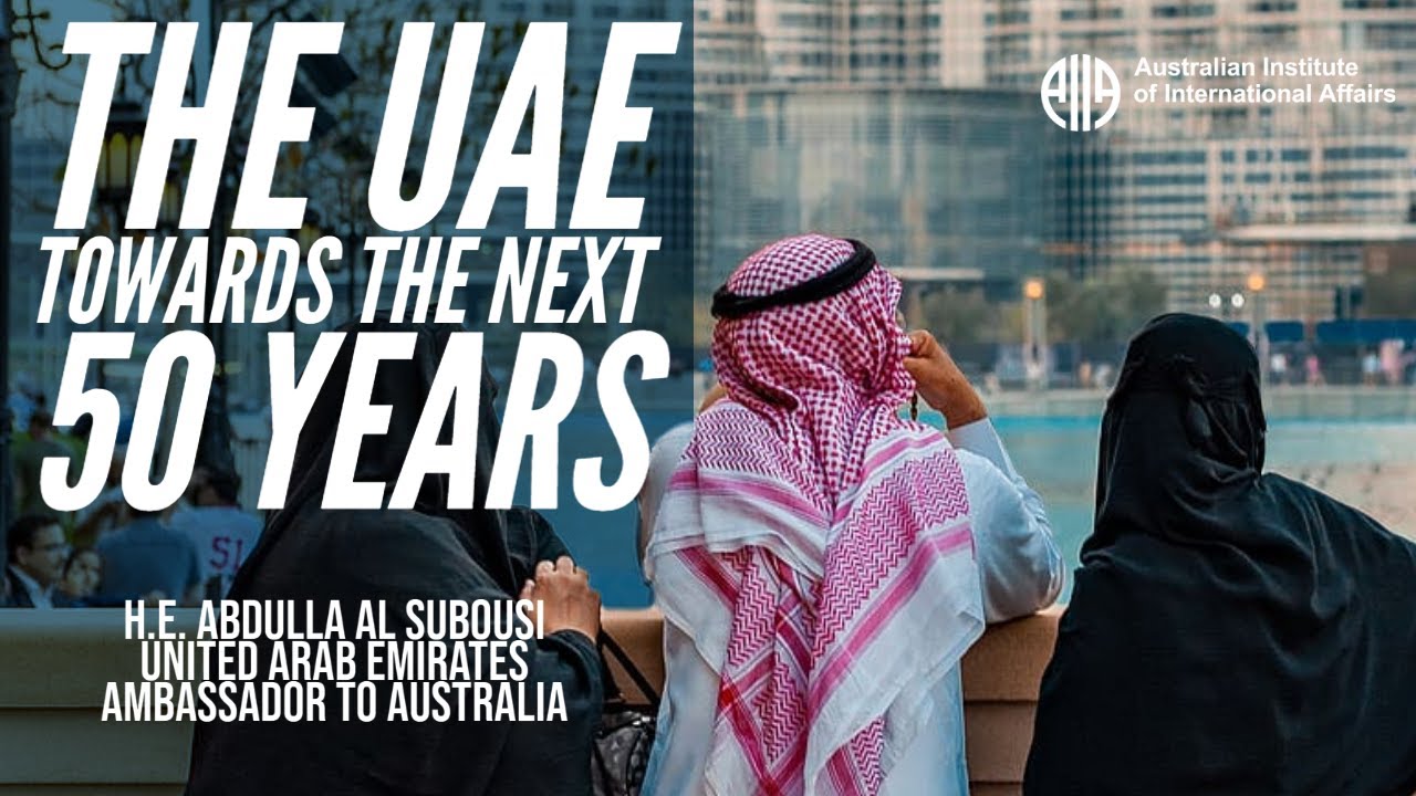 The UAE Towards the Next 50 Years