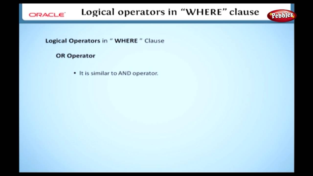 Learn Oracle | Using Logical Operators in the WHERE Clause of the Select Statement
