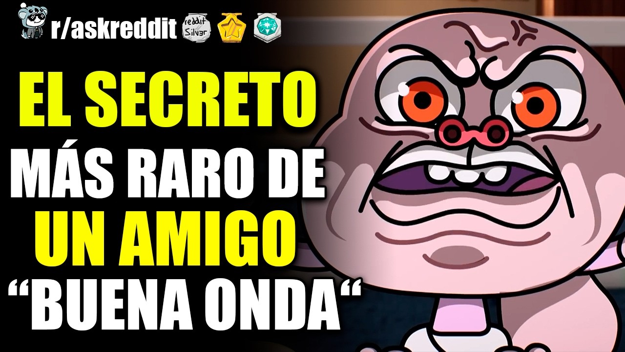 ¿QUÉ DESCUBRIMIENTO RARO HICISTE SOBRE UN AMIGO 