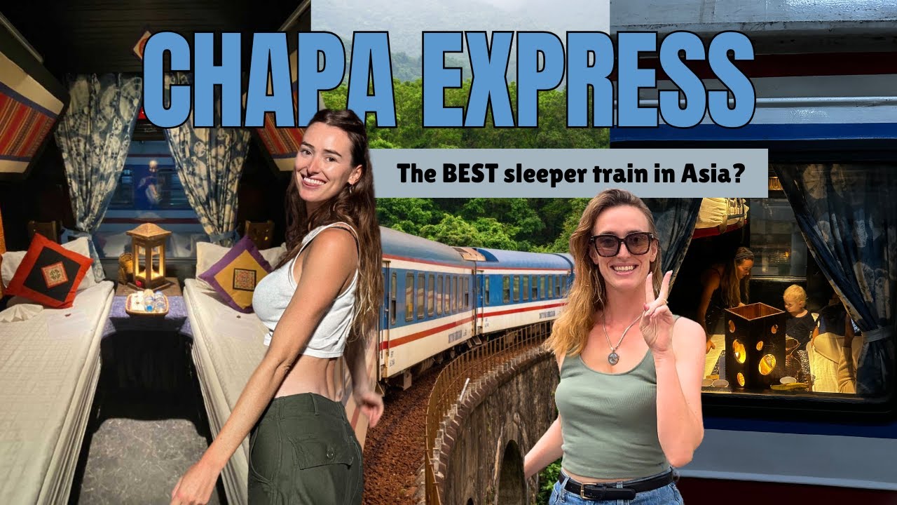 Chapa Express Sleeper Train: The BEST Way to Travel in Vietnam?