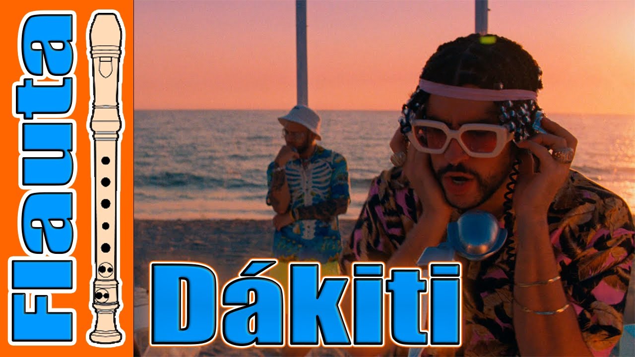 Dakiti - Bad Bunny x Jhay Cortez | Flauta / Recorder