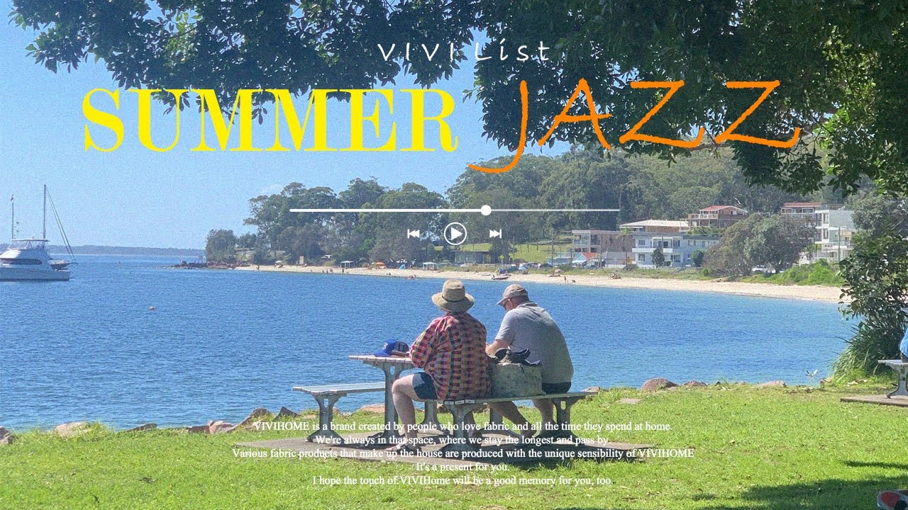 [Playlist] 완연한 여름의 파리, SUMMER JAZZ