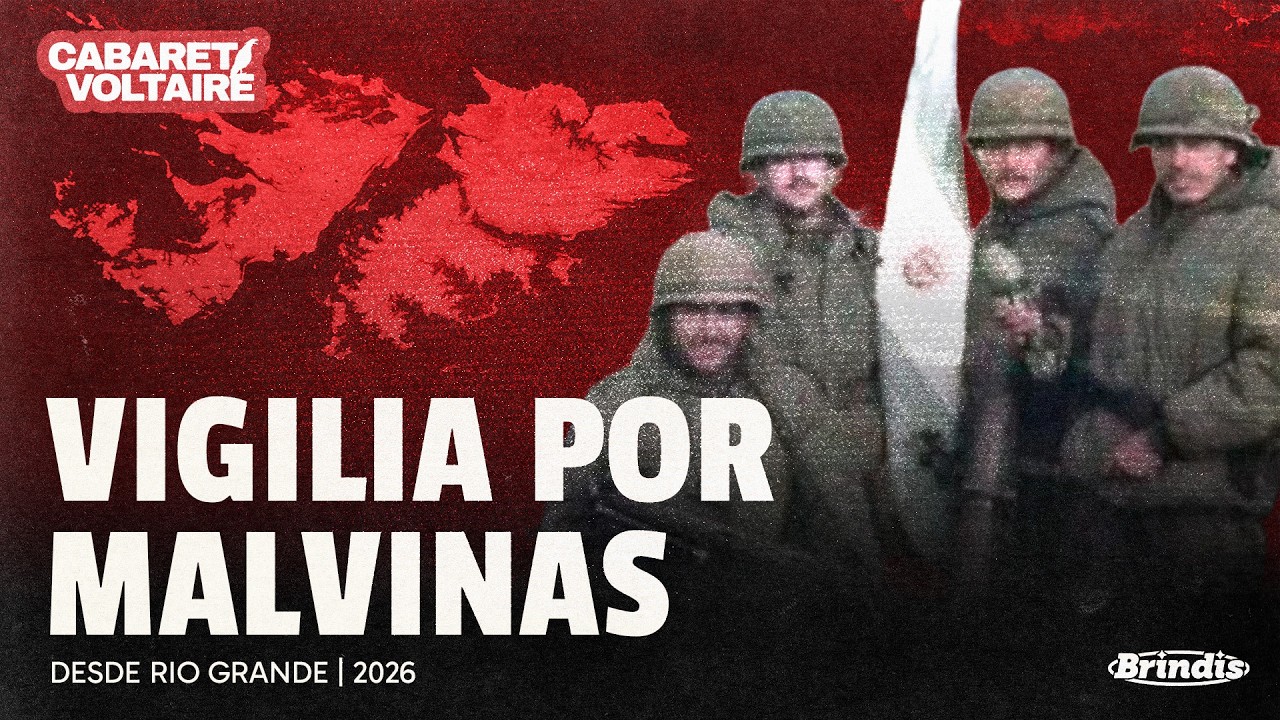 VIGILIA x MALVINAS desde R&Iacute;O GRANDE #cabaretvoltaire  | 🔴 EN VIVO por #BrindisTV