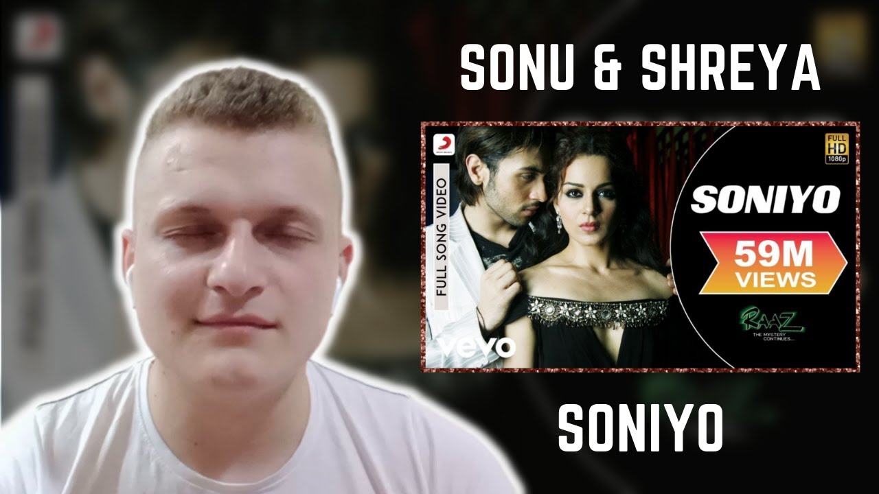 Soniyo | Sonu Nigam & Shreya Ghoshal | Foreigner Reaction