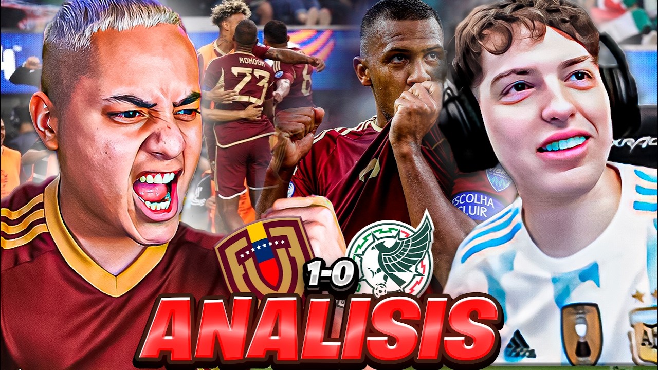 Venezuela 1 vs 0 Mexico. POST PARTIDO CON @DavooXeneizeTwitch La vinotinto le ganó a Mexico