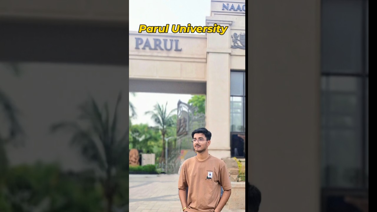 My first day at Parul University || honest review || 
