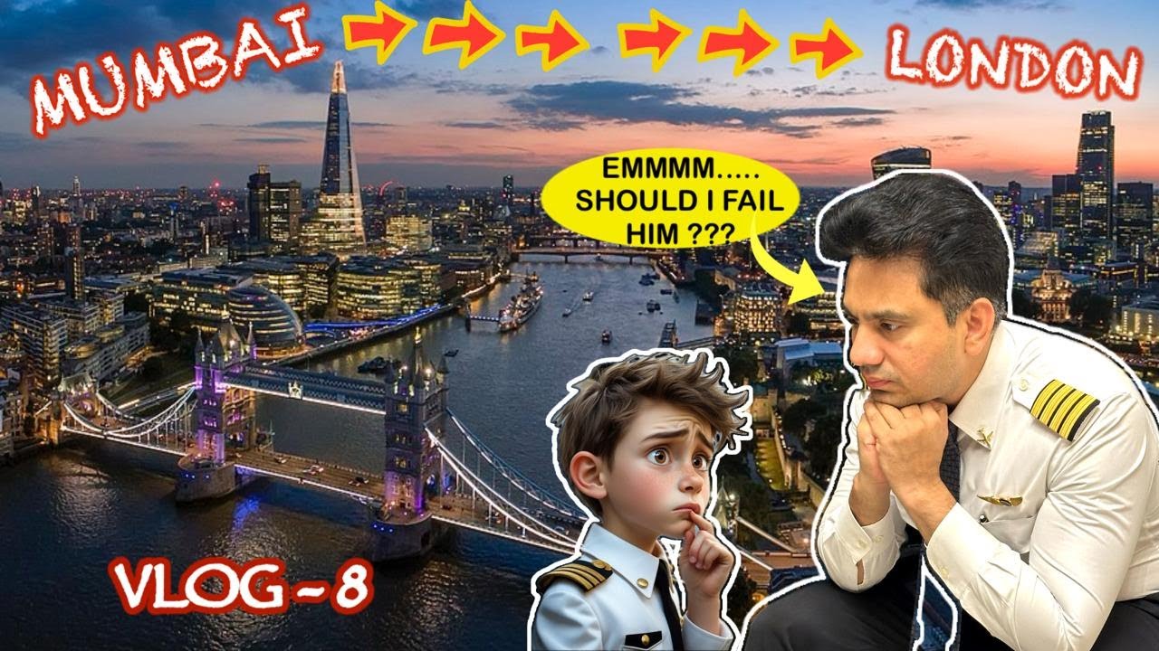 MUMBAI LONDON TRAINING FLIGHT ! SHOULD THIS TRAINEE BE SACKED ? #AVIATION #pilotlife