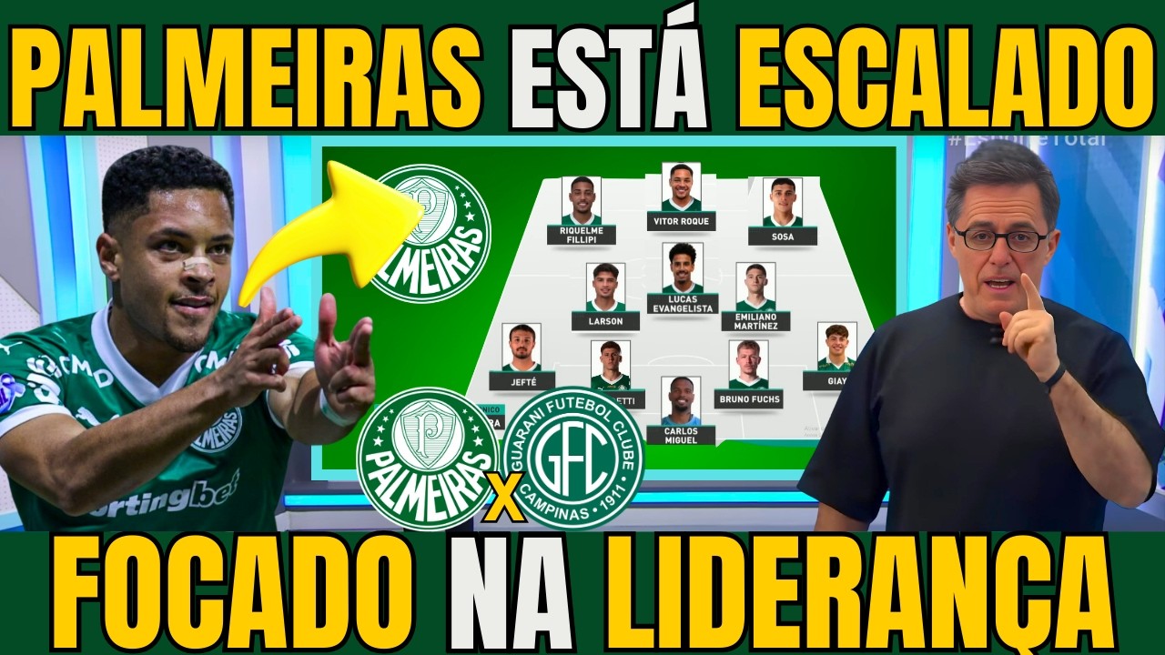 VERDÃO ESTÁ ESCALADO FOCADO NA VITORIA PARA VOLTAR A LIDERANÇA DO PAULISTÃO / NOTICIAS DO PALMEIRAS
