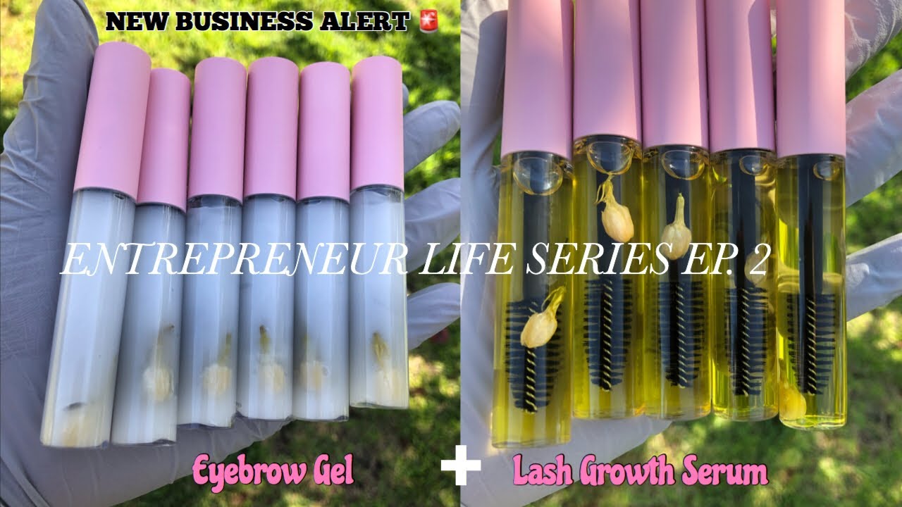 DIY HOW TO: LASH GROWTH SERUM & EYEBROW GEL (ALOE VERA INFUSED) | ENTREPRENEUR LIFE SERIES EP. 2