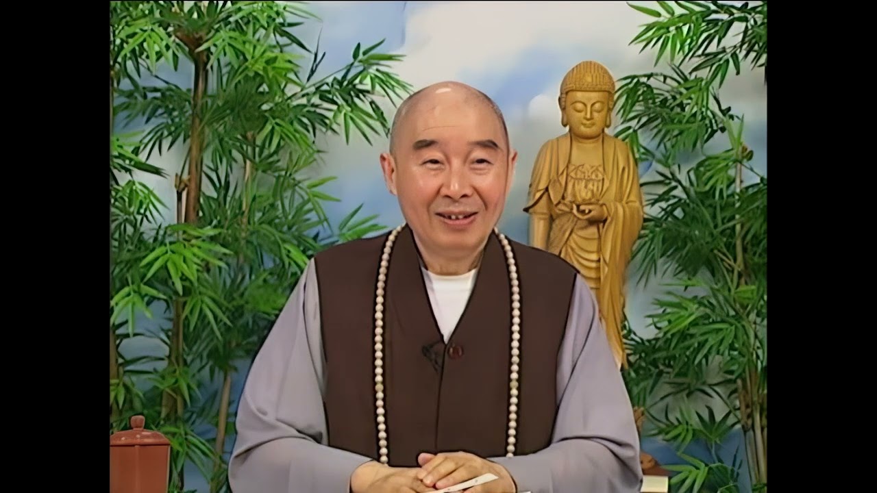 Phật Thuyết Thập Thiện Nghiệp Đạo Kinh tập 1 - Lão Pháp Sư Tịnh Không