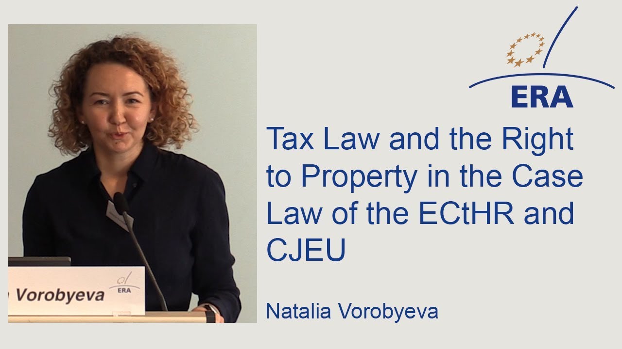 Tax Law and the Right to Property in the Case Law of the ECtHR and CJEU