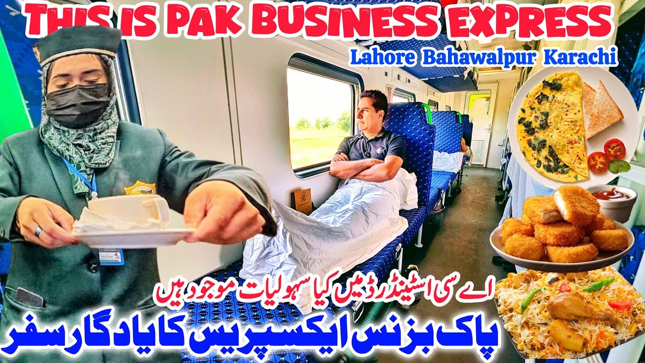 Comfortable Journey of Pak Business Express Train | Lahore to Karachi Ac Standard Travel | Part 2