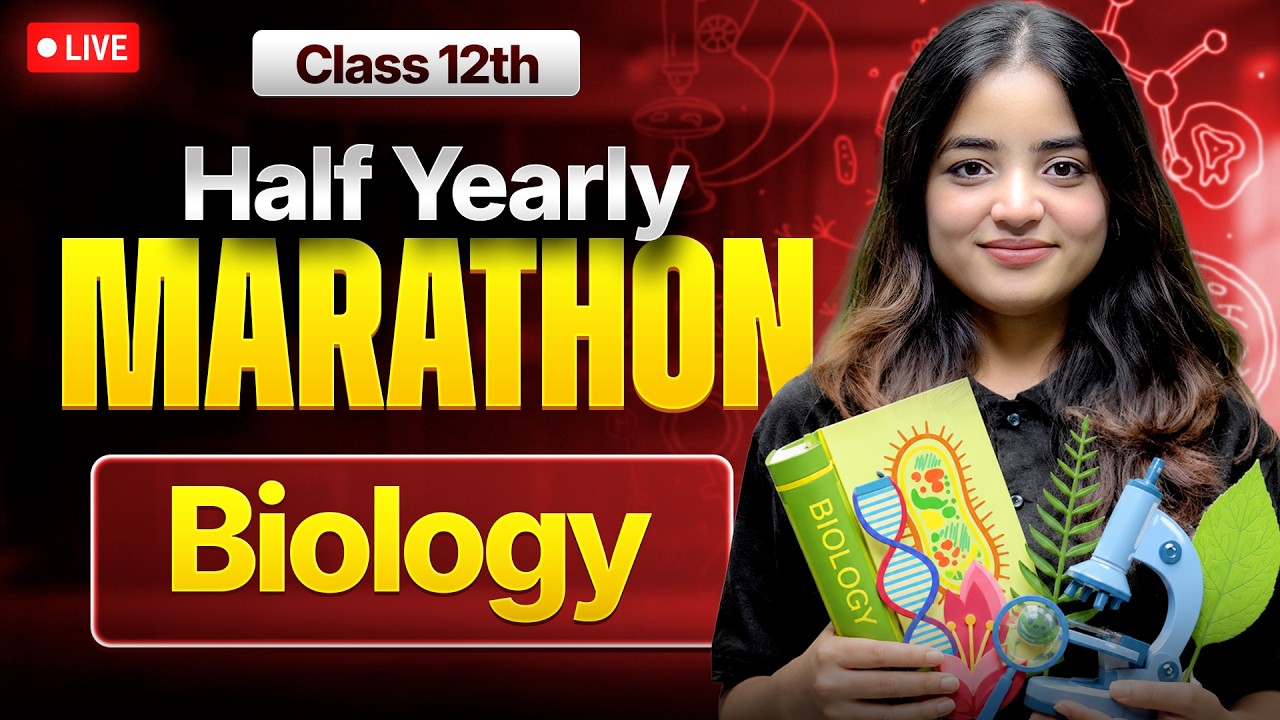 Class 12th Biology - Half Yearly Marathon 2026 | Apeksha Ma'am