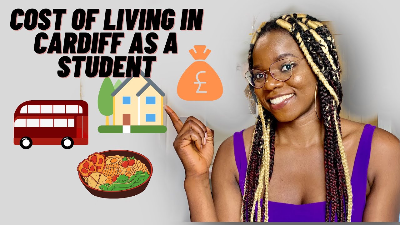 Cost of Living in Cardiff as a student| Accommodation|Food|Transportation|Clothing|Utilities