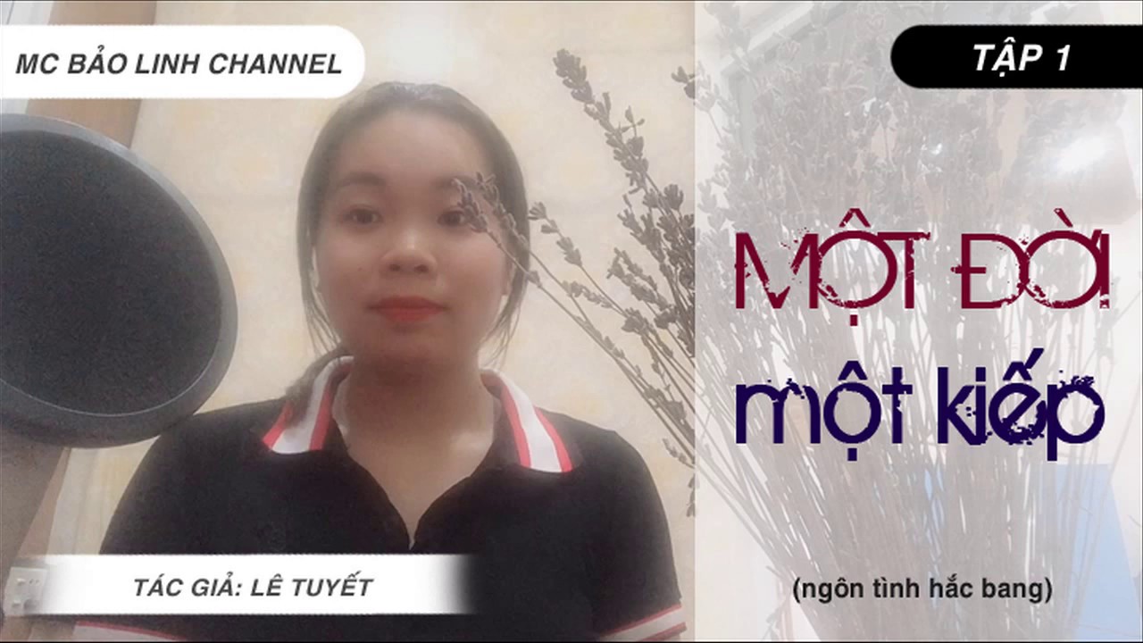 Truyện Ng&ocirc;n T&igrave;nh Hắc Bang - Một Đời Một Kiếp | Bang Chủ Kh&eacute;t Tiếng