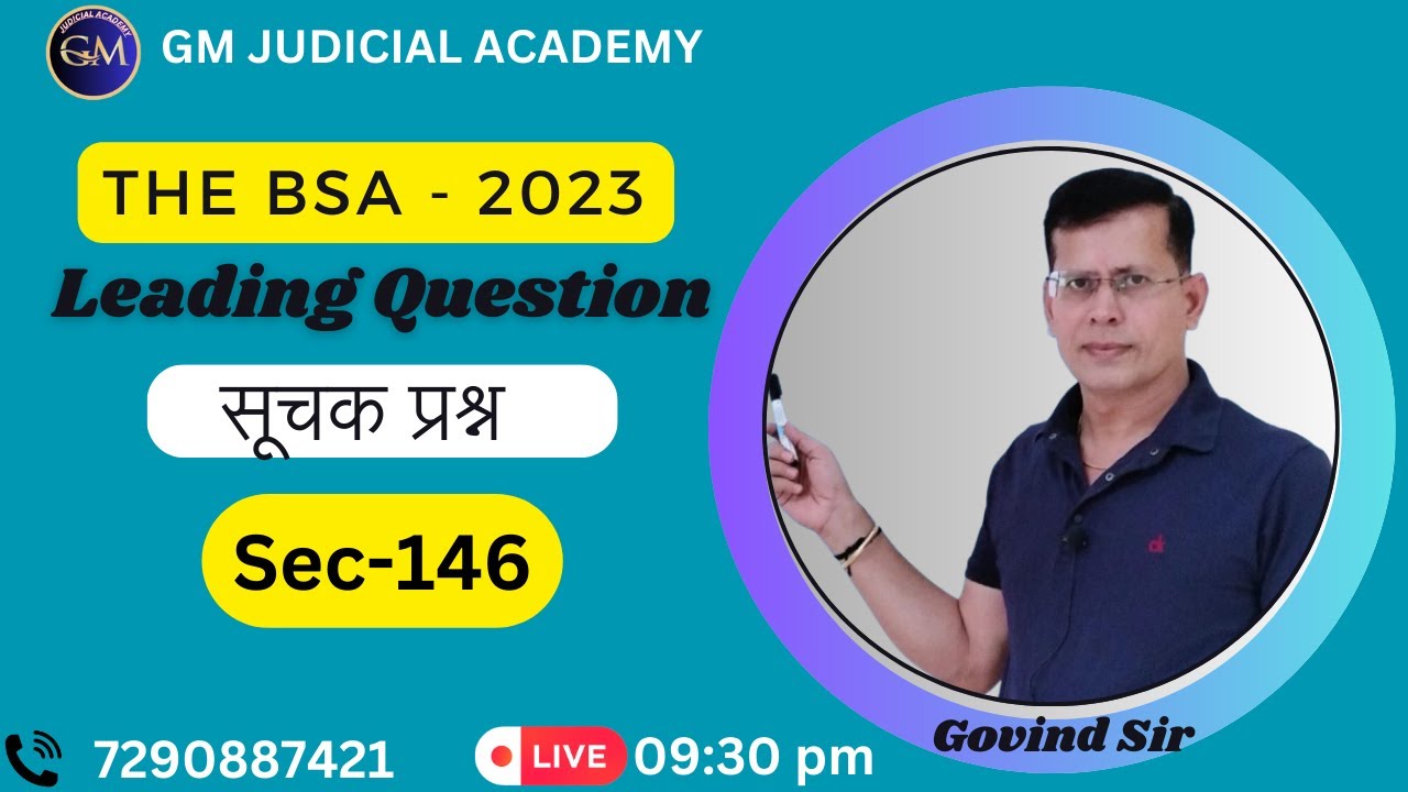 The BSA 2023 // Leading Questions // Sec- 146  // Govind Sir