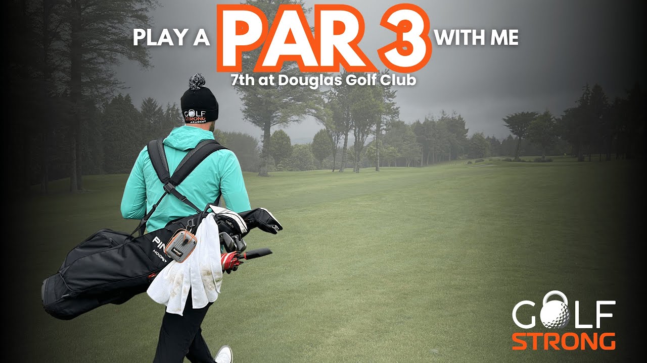 Play A Par 3 With Me | Golf STRONG