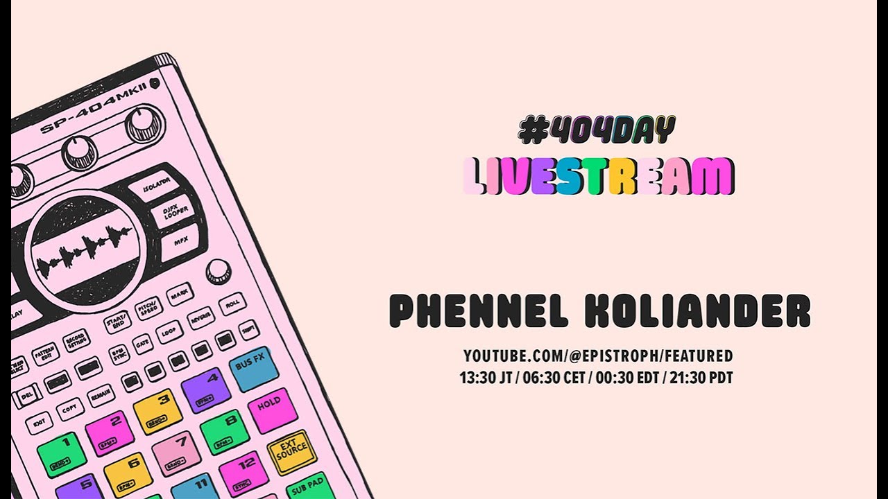 Phennel Koliander | BEAT LIVE | Roland “404day Live Stream”