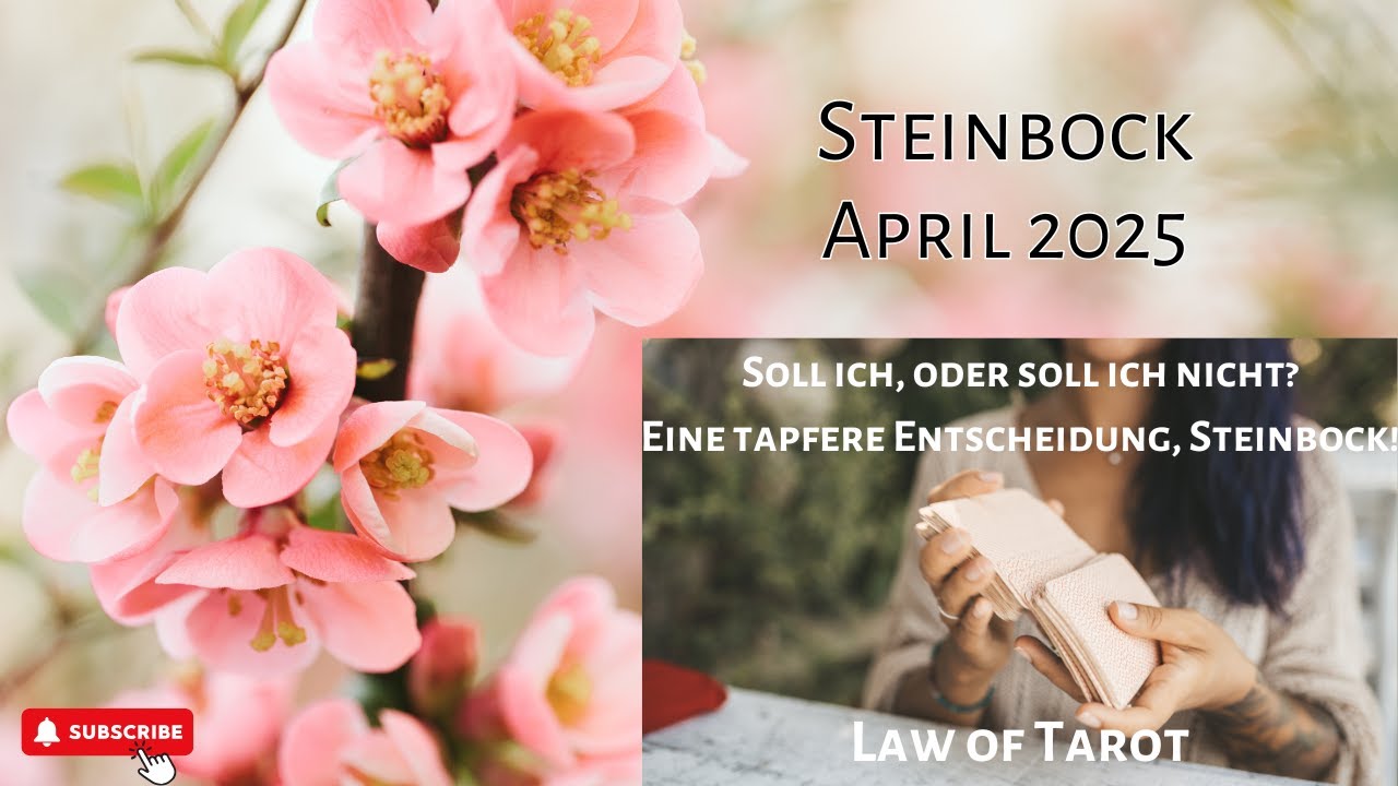 Steinbock ♑️ Soll ich oder soll ich nicht? Eine tapfere Entscheidung, Steinbock! ❤️ April 2025