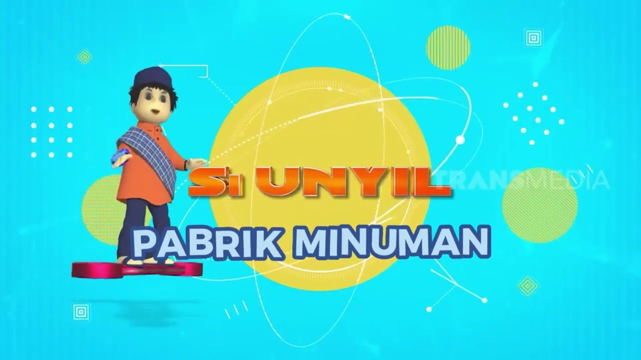 Pabrik Minuman Bikin Dahaga Hilang - Part 1 | SI UNYIL KOMPILASI