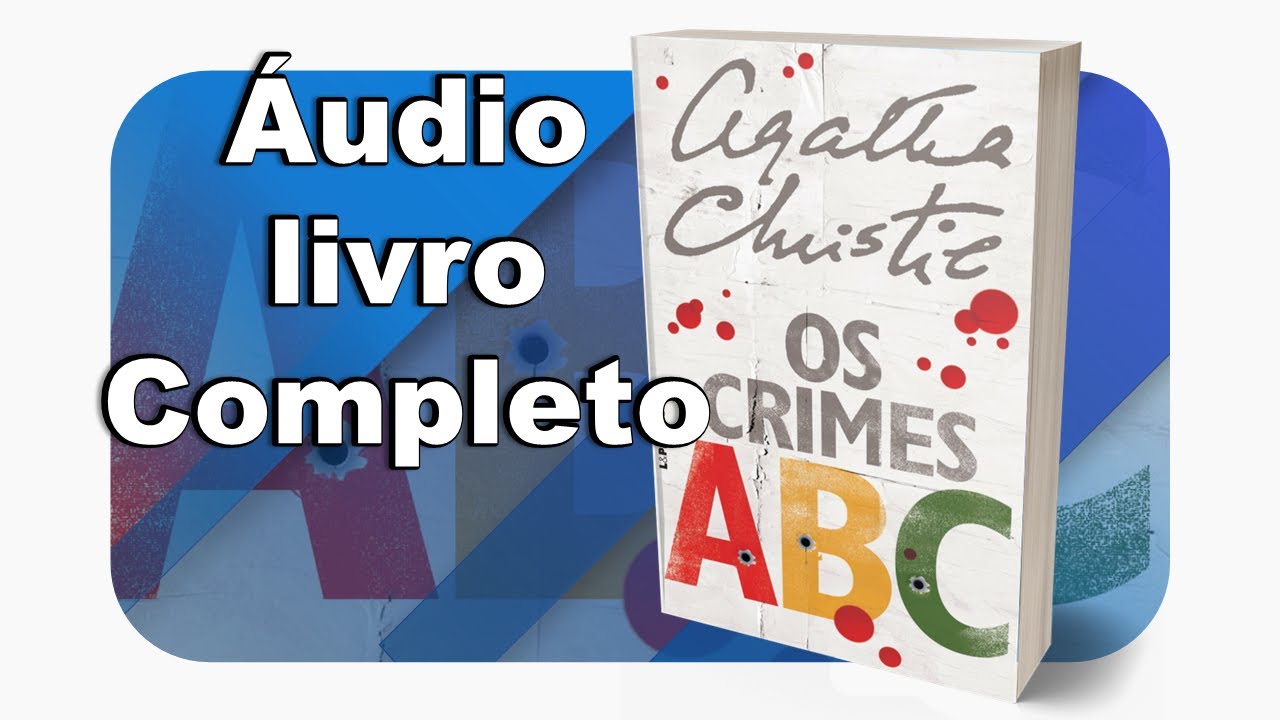 Crimes ABC - Agatha Christie Audiolivro completo - #OuçaCultura | #ListenCulture | #livros