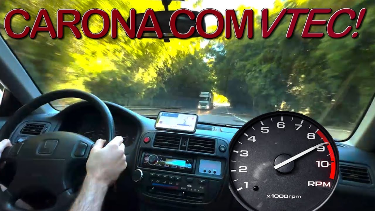 POV Passageiro: VTEC aberto do começo ao fim