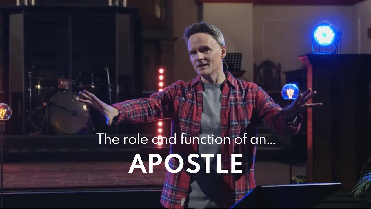 The Role and Function of an Apostle | Gareth Robinson