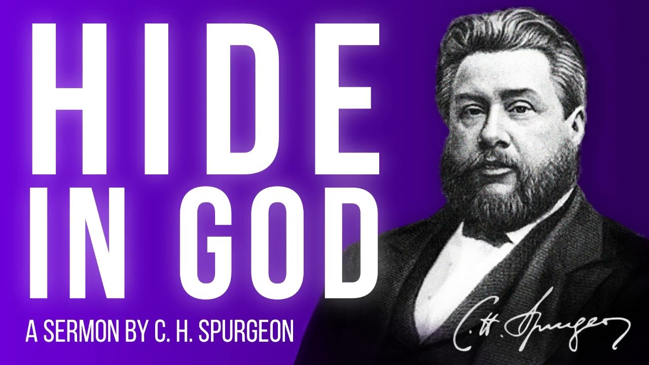 God Our Hiding Place (Isaiah 32:2) - Charles Spurgeon Sermon