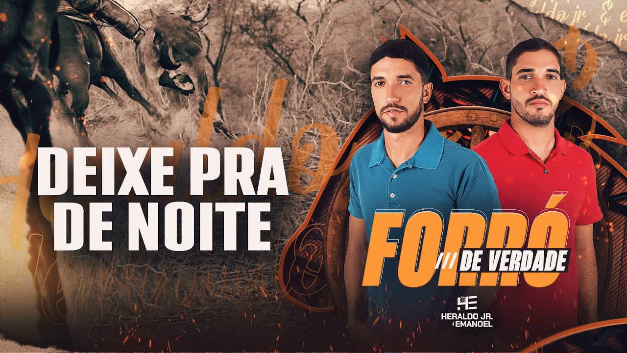 Heraldo Jr e Emanoel - Forró de Verdade (CD Completo)