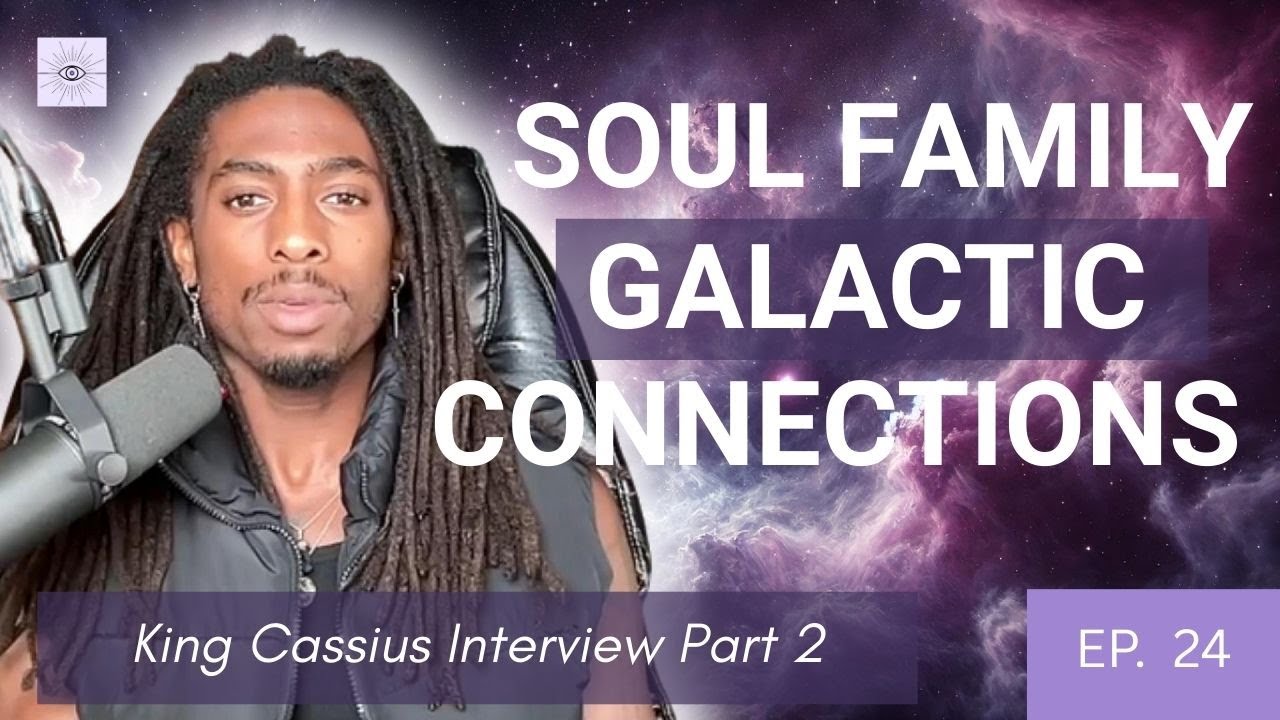 Galactic Histories, Soul Families & The Orion Wars | Interview with King Cash | Ep. 24 Part 2