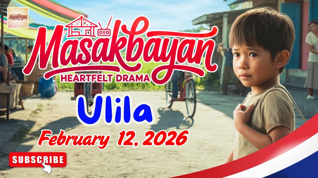 Masakbayan Heartfelt Drama | Ti Masakbayan EP FULL “Ulila” | NEW UPDATE 12/2