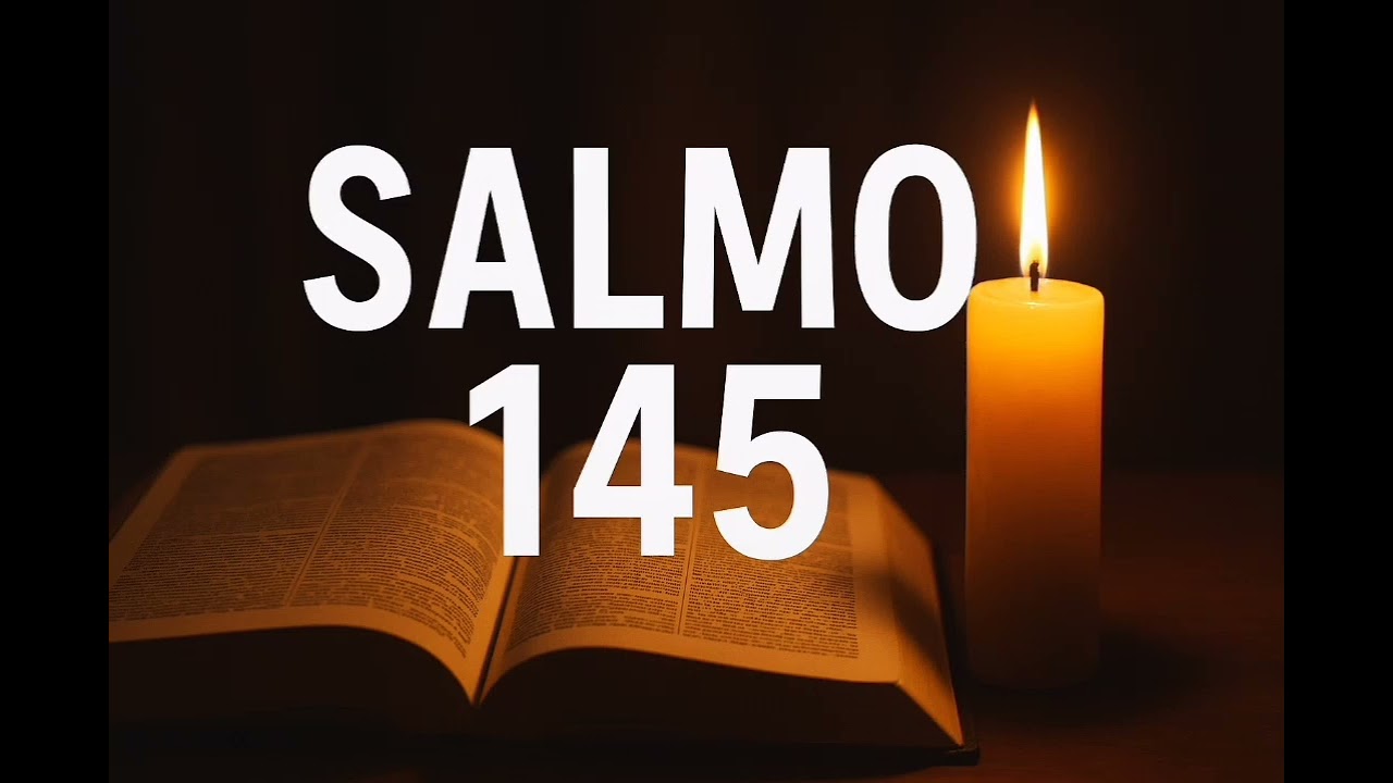 Salmo 145: EL salmo para atraer abundancia a tu vida 