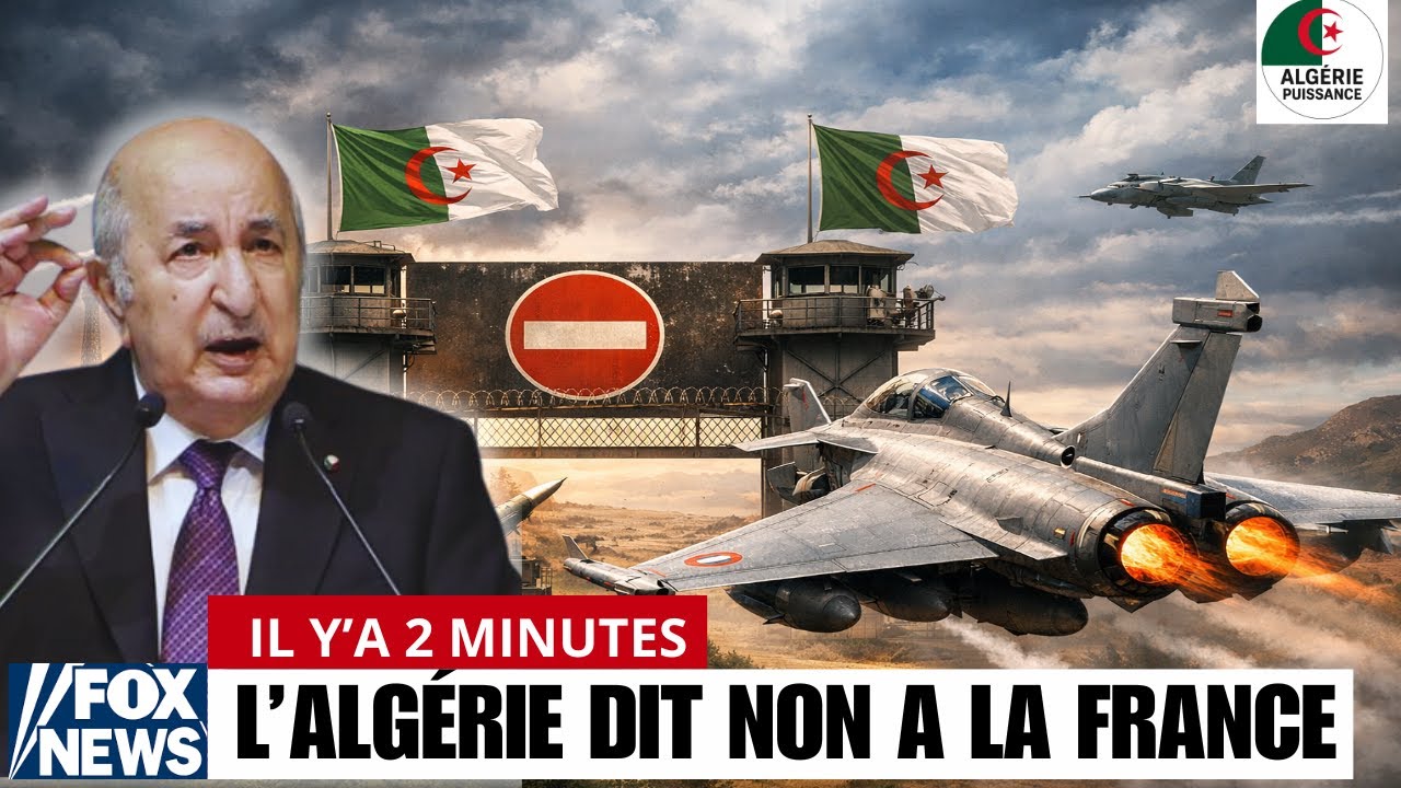 France Furieuse : L'Algérie Refuse l'Accès à son Espace Aérien