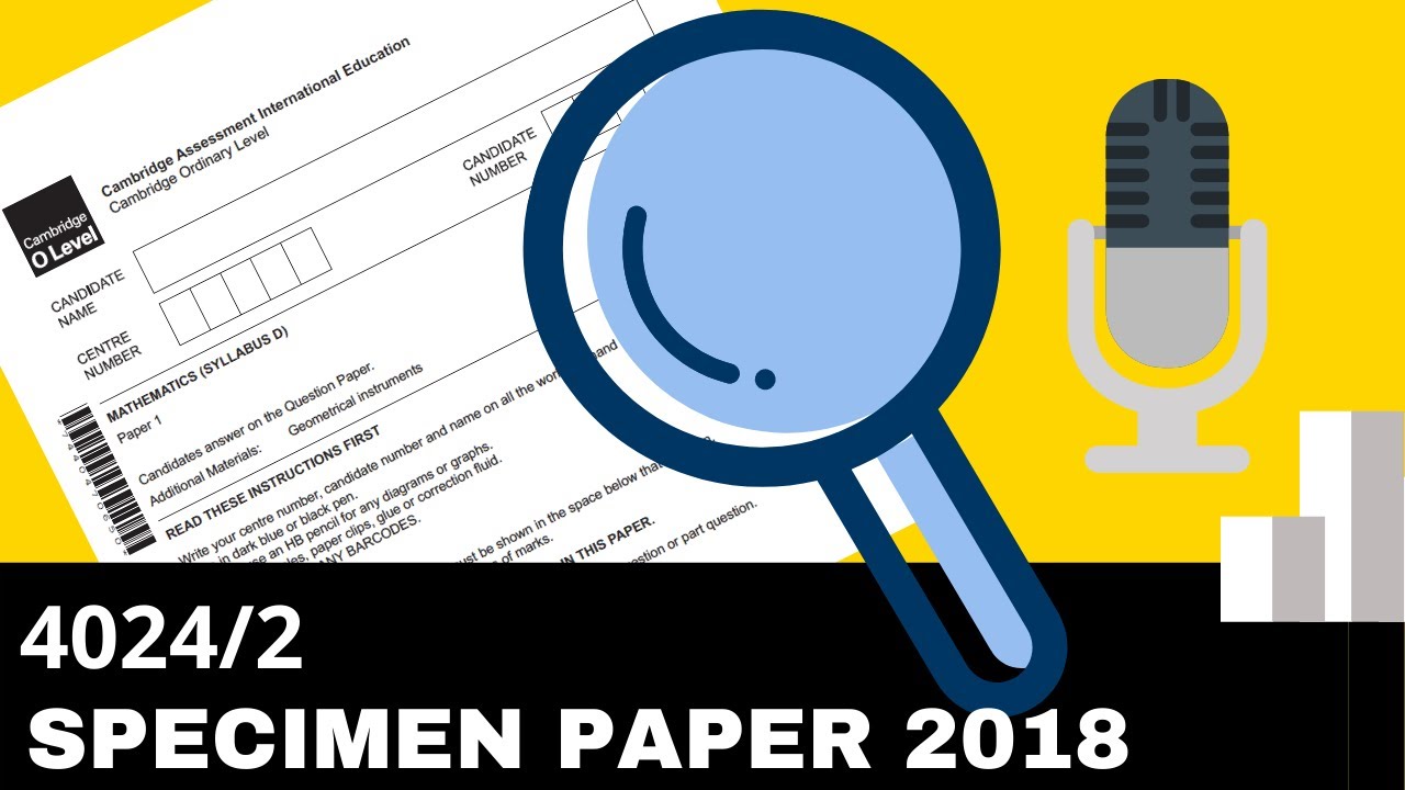 O-Level Math D 2018 Specimen Paper 2 4024/2