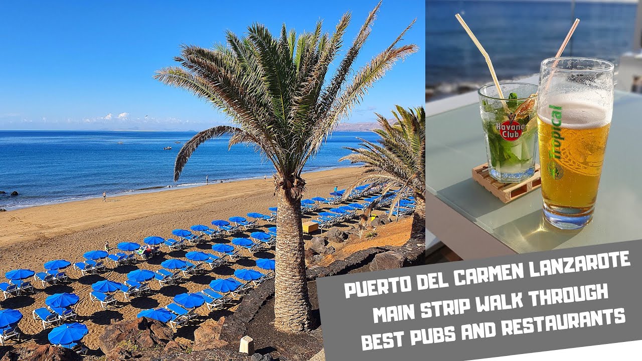 PUERTO DEL CARMEN LANZAROTE - Walking tour seafront promenade bars and restaurants