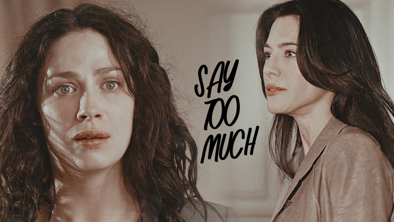 Myka & Helena | Say too much