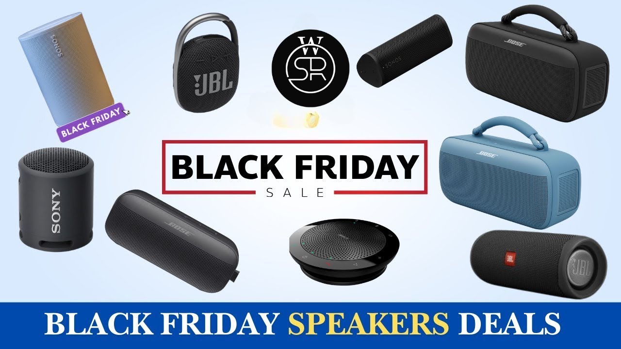 Black Friday Speaker deals for 2024 : Save Up to 60% on JBL,Bose,beats, Sonos and More