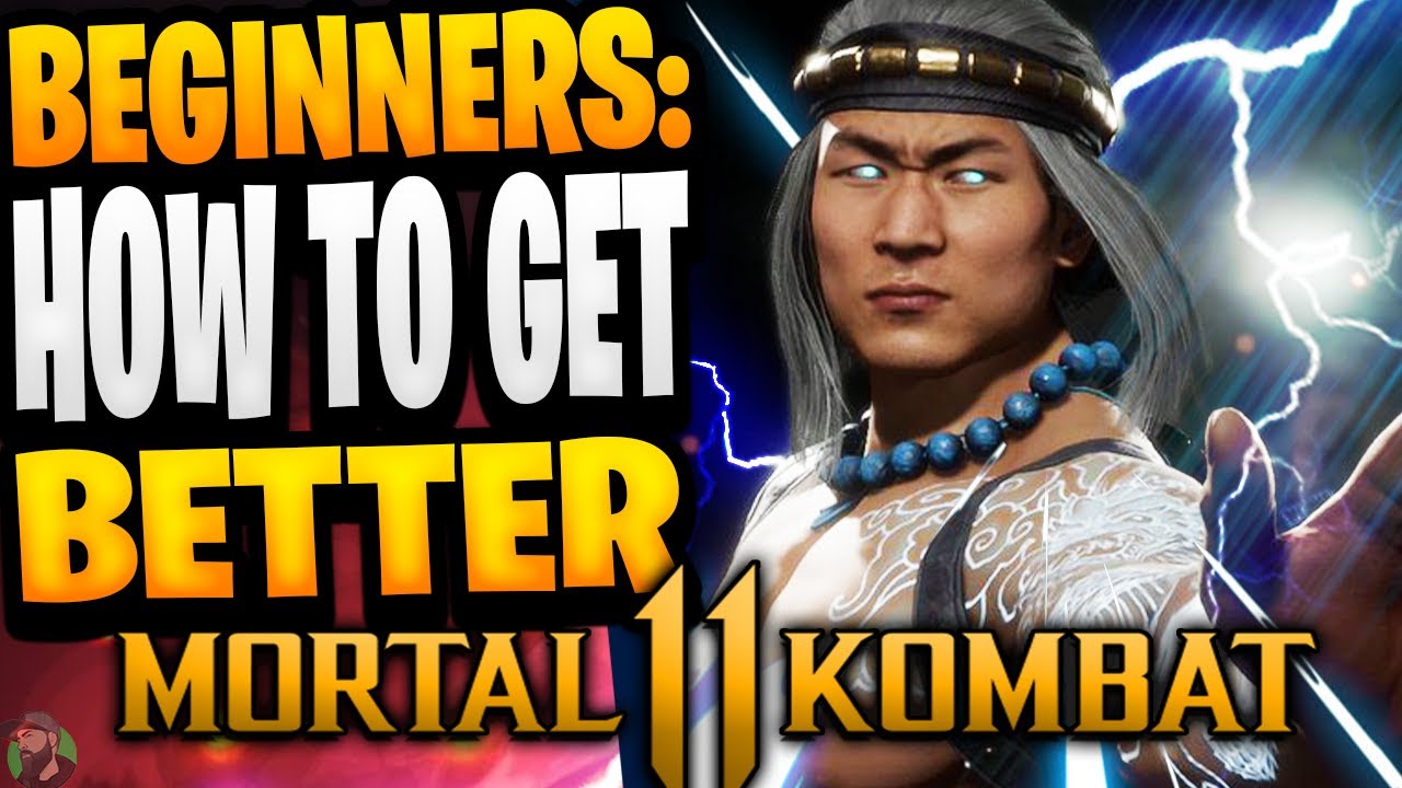 How To Get Better at MK11 (2024) BEGINNERS | Mortal Kombat 11