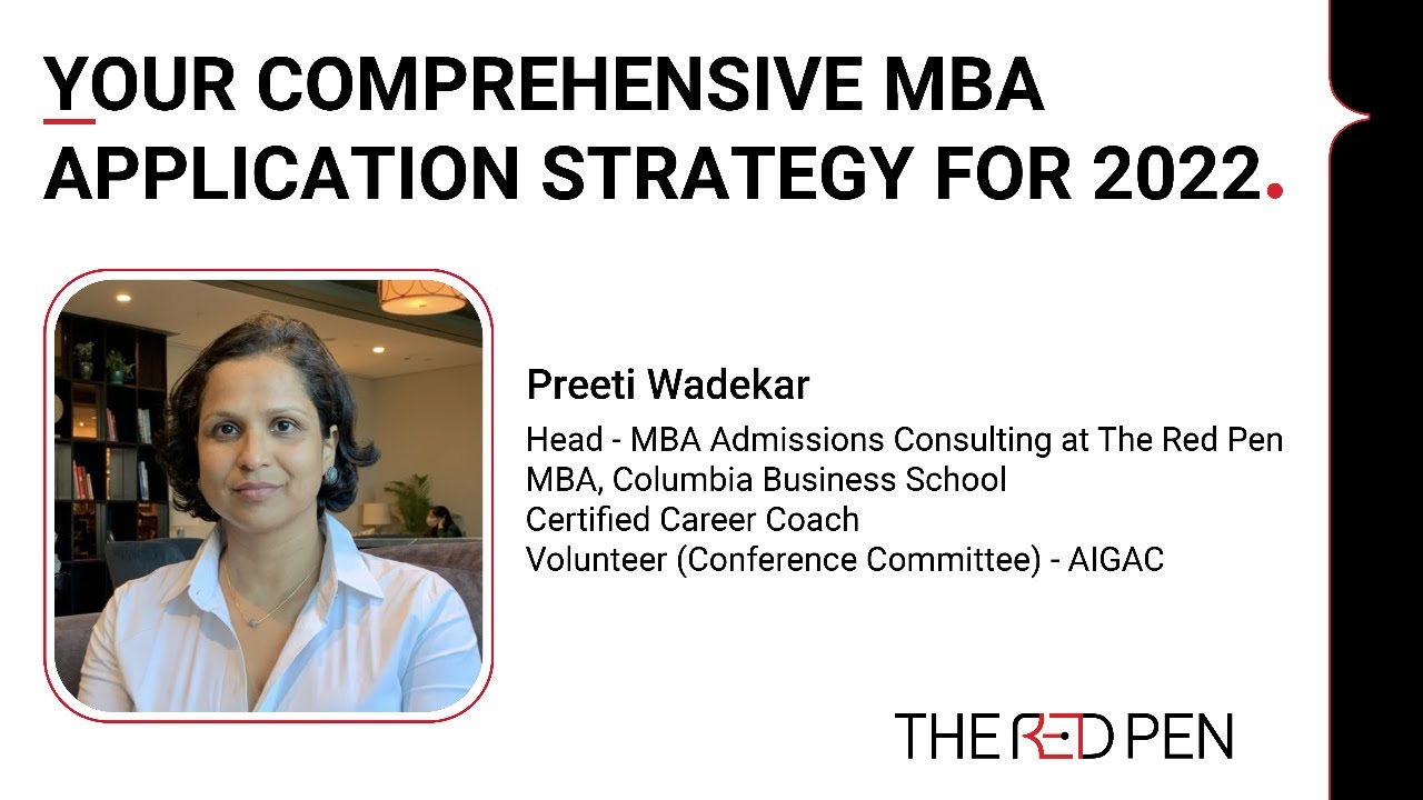 Your Comprehensive MBA Application Strategy for 2022
