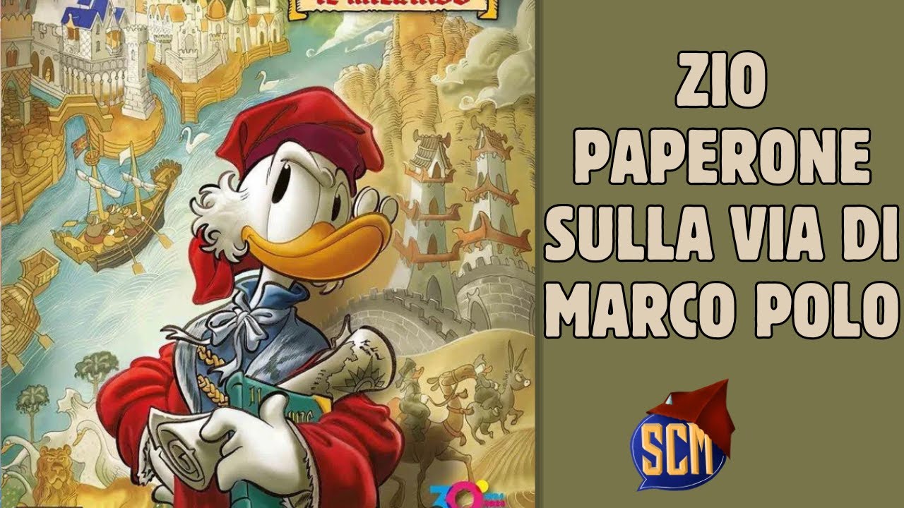 Zio Paperone sulla via di Marco Polo - Topolino #3583
