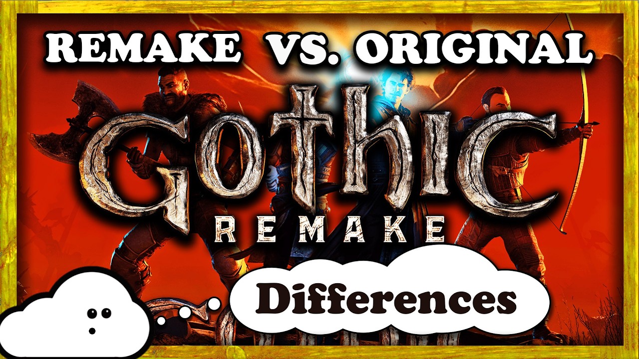 Gothic 1 Remake - Details and Differences