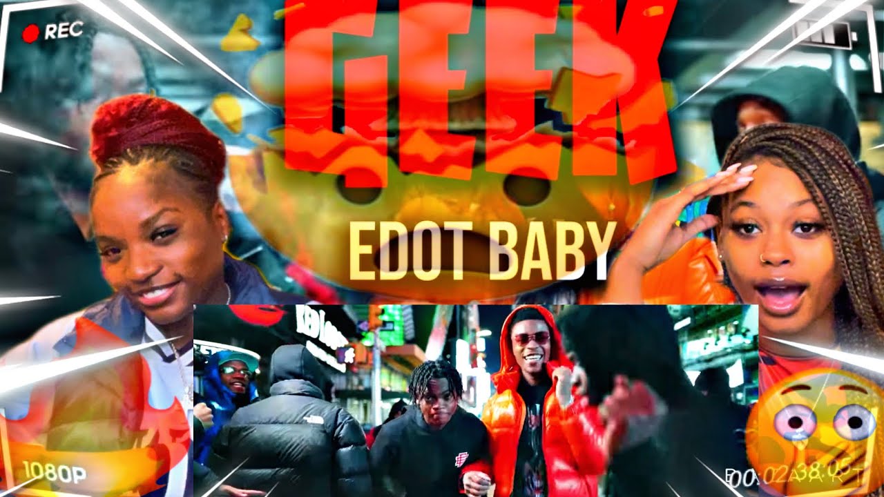 Edot Baby - “Geek” (Official Video) | REACTION!!!